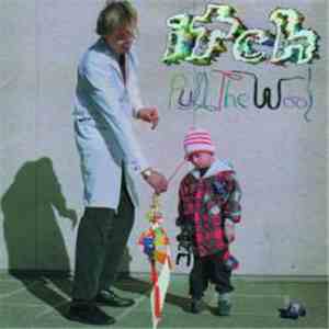 Itch - Pull The Wool