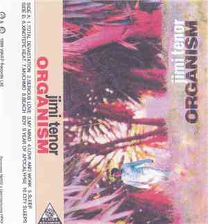 Jimi Tenor - Organism