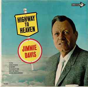 Jimmie Davis - Highway To Heaven