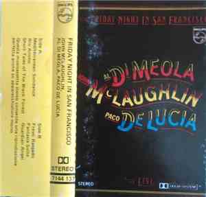 John McLaughlin, Al Di Meola, Paco De Lucía - Friday Night In San Francisco ...