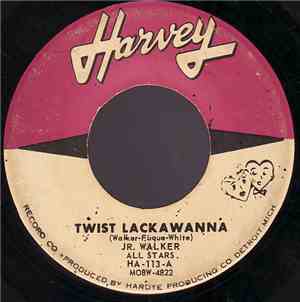 Jr. Walker All Stars - Twist Lackawanna / Willie's Blues