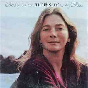 Judy Collins - Colors Of The Day/The Best Of Judy Collins