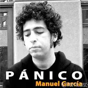 Manuel García - Pánico