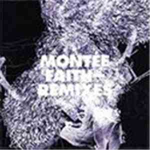 Montée - Faith (Remixes)
