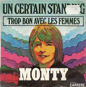 Monty  - Un Certain Standing