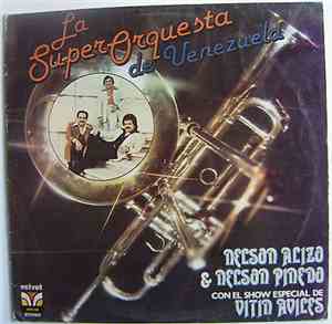 Nelson Alizo, Nelson Pinedo Con El Show Especial De Vitin Aviles Y La Super ...