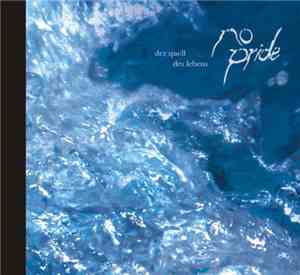 No Pride - Der Quell des Lebens