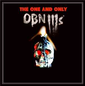 OBN III's - The One And Only