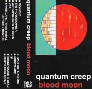 Quantum Creep - Blood Moon