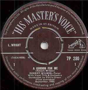 Robert Wilson  - A Gordon For Me