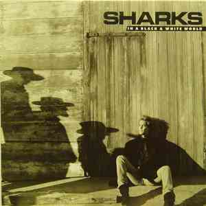 Sharks  - In A Black & White World