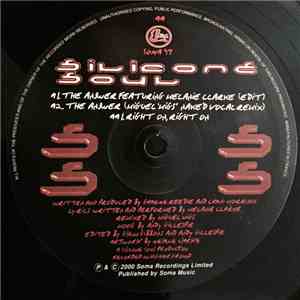 Silicone Soul - The Answer / Right On, Right On
