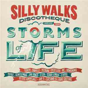 Silly Walks Discotheque - Storms Of Life