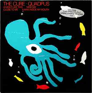 The Cure - Quadpus
