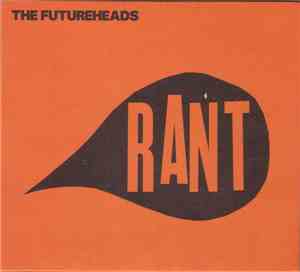 The Futureheads - Rant