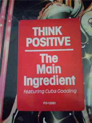 The Main Ingredient - Think Positive
