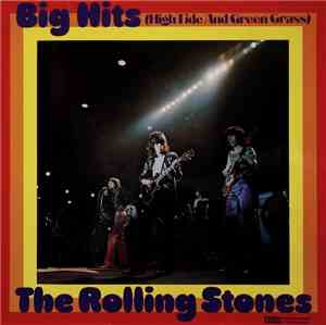 The Rolling Stones - Big Hits (High Tide And Green Grass)