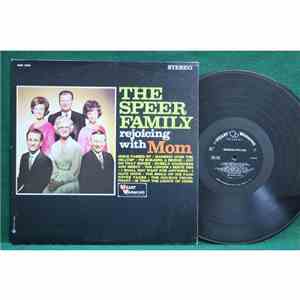 The Speer Family - Rejoicing With Mom