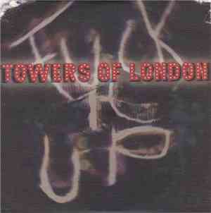 Towers Of London - Fuck It Up