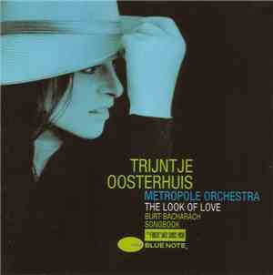 Trijntje Oosterhuis, Metropole Orchestra - The Look Of Love Burt Bacharach  ...