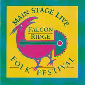 Various - Main Stage Live Falcon Ridge Folk Festival