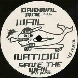 Wail Nation - Save The Wail