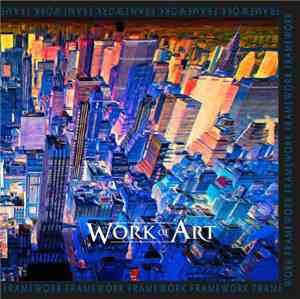 Work Of Art  - Framework