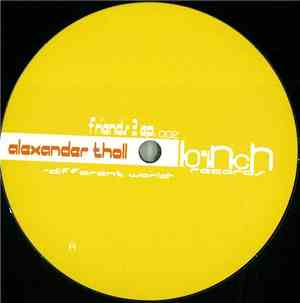Alexander Tholl / Rubbertrap - Friends 2 EP.