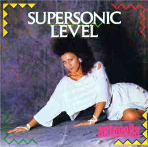 Antonella - Supersonic Level