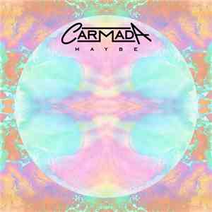 Carmada - Maybe
