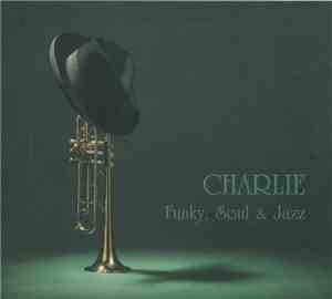 Charlie  - Funky, Soul & Jazz