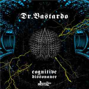 Dr. Bastardo - Cognitive Dissonance