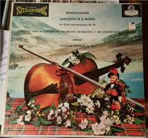 Felix Mendelssohn-Bartholdy, Max Bruch, Alfredo Campoli, The London Philhar ...