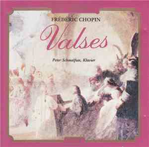 Frédéric Chopin - Valses