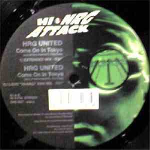HRG United / Baby Gold - Come On In Tokyo / I Need Your Passion / Gimme Za  ...