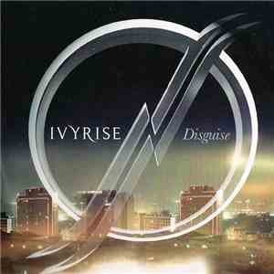 Ivyrise - Disguise