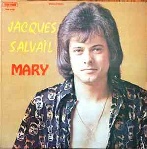 Jacques Salvail - Mary