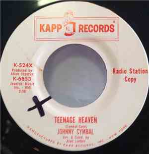 Johnny Cymbal - Teenage Heaven