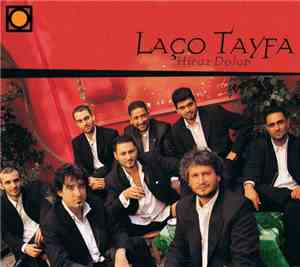 Laço Tayfa - Hicaz Dolap
