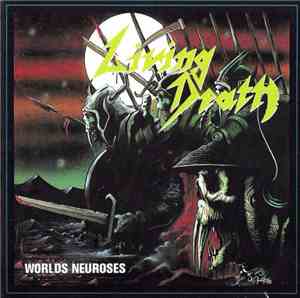 Living Death - Worlds Neuroses