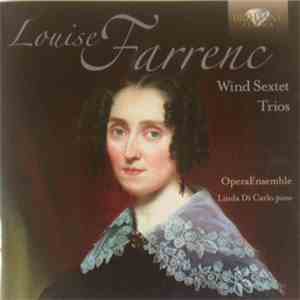 Louise Farrenc - Wind Sextets Trios