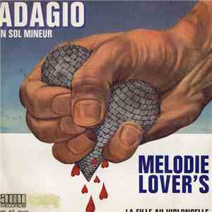 Melodie Lover's - Adagio En Sol Mineur / La Fille Au Violoncelle