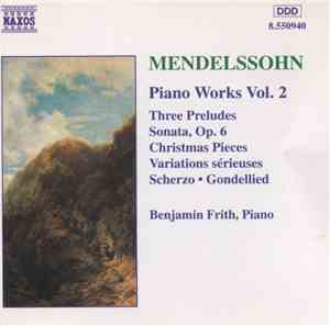 Mendelssohn, Benjamin Frith - Piano Works Vol. 2