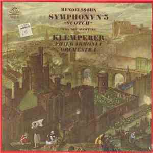 Mendelssohn, Klemperer, Philharmonia Orchestra - Symphony No. 5 
