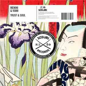 Menini & Viani - Trust & Soul