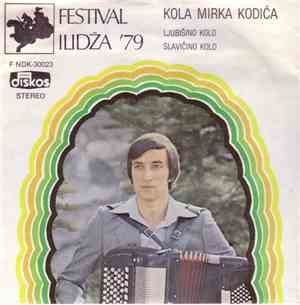 Mirko Kodić - Ljubišino Kolo / Slavičino Kolo