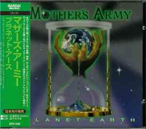 Mother's Army = マザーズ・アーミー - Planet Earth = プラネット・アース