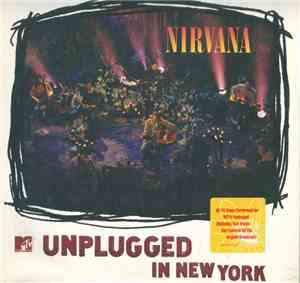 Nirvana - MTV Unplugged In New York