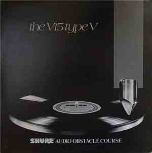 No Artist - The V15 Type V Shure Audio Obstacle Course