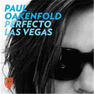 Paul Oakenfold - Perfecto Las Vegas